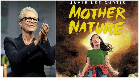 Jamie Lee Curtis auteur de Mother Nature, un roman graphique très sombre sur le changement climatique