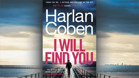 Netflix commande I Will Find You, dixième mini-série basée sur un roman de Harlan Coben