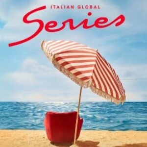 Italian Global Series 2026 : De Star Trek aux trente ans d'Un posto al sole, le riche programme de la deuxième édition